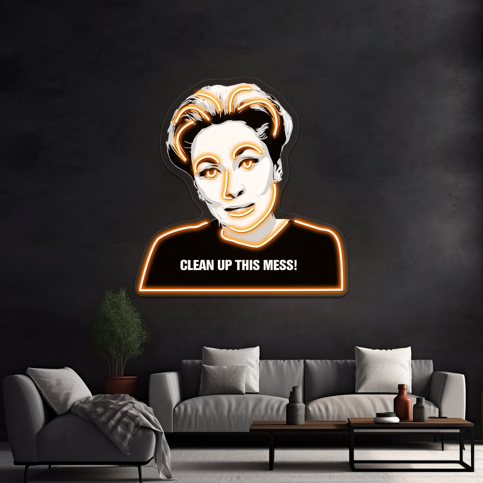 Mommie Dearest Clean Up This Mess Pop Artwork Neon Wall Signs | Shineneon