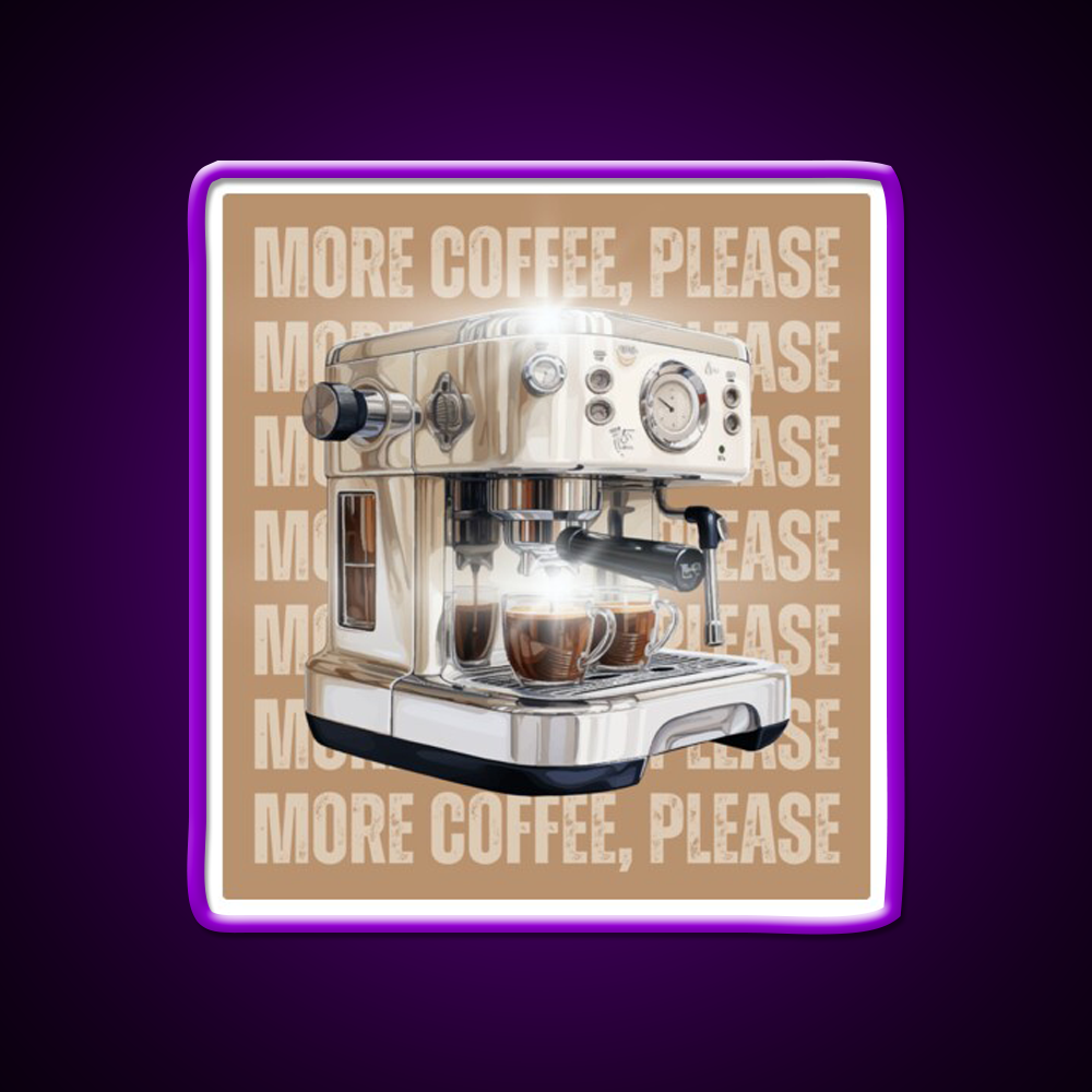 More Coffee Please Aesthetic Cafe Led Neon Sign Espresso Bar Art Rgb Color