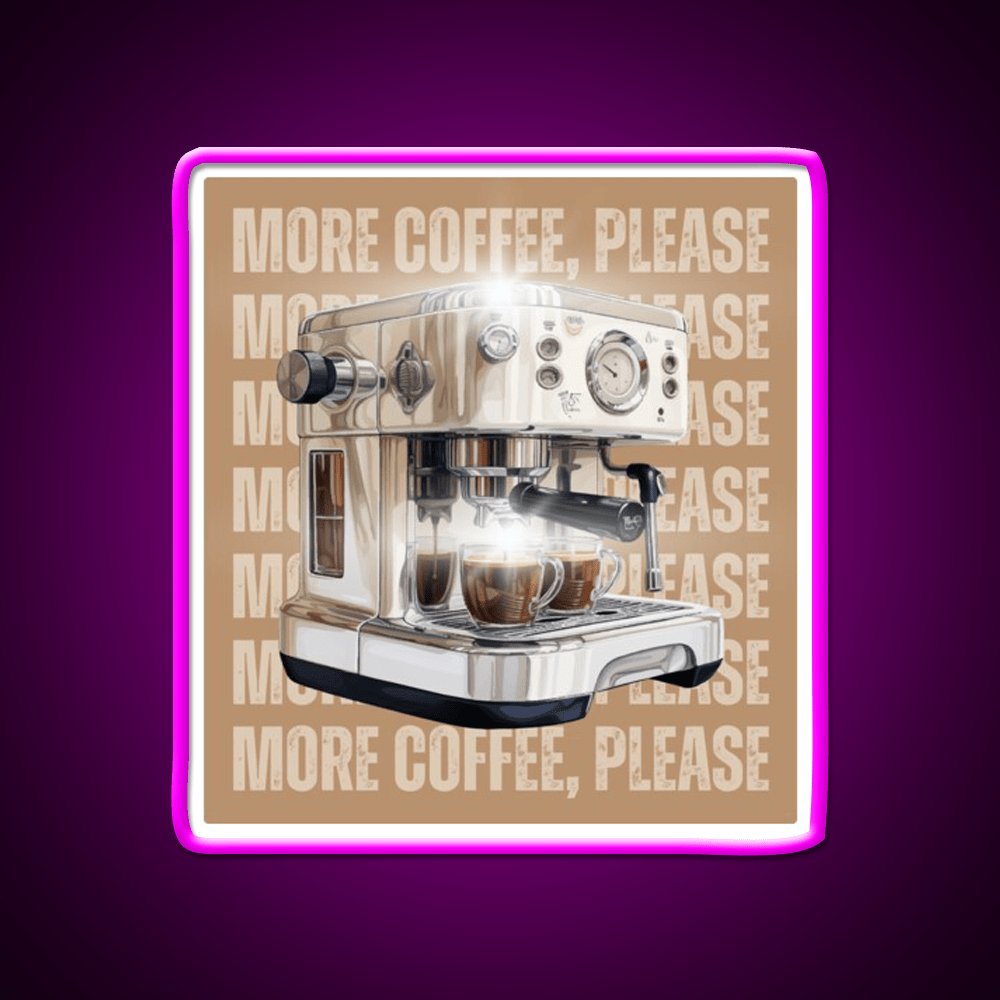 More Coffee Please Aesthetic Cafe Led Neon Sign Espresso Bar Art Rgb Color - Shineneon