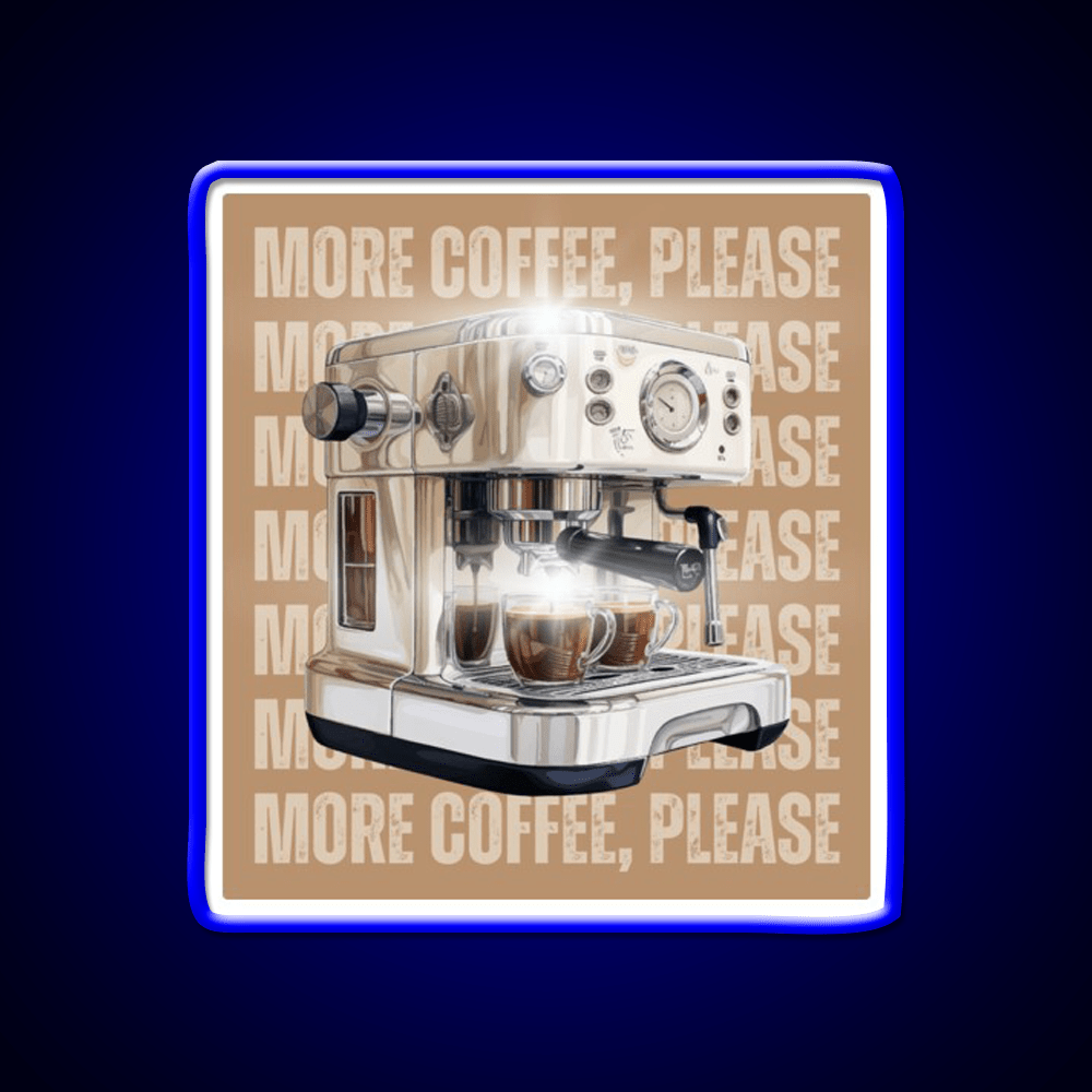 More Coffee Please Aesthetic Cafe Led Neon Sign Espresso Bar Art Rgb Color - Shineneon