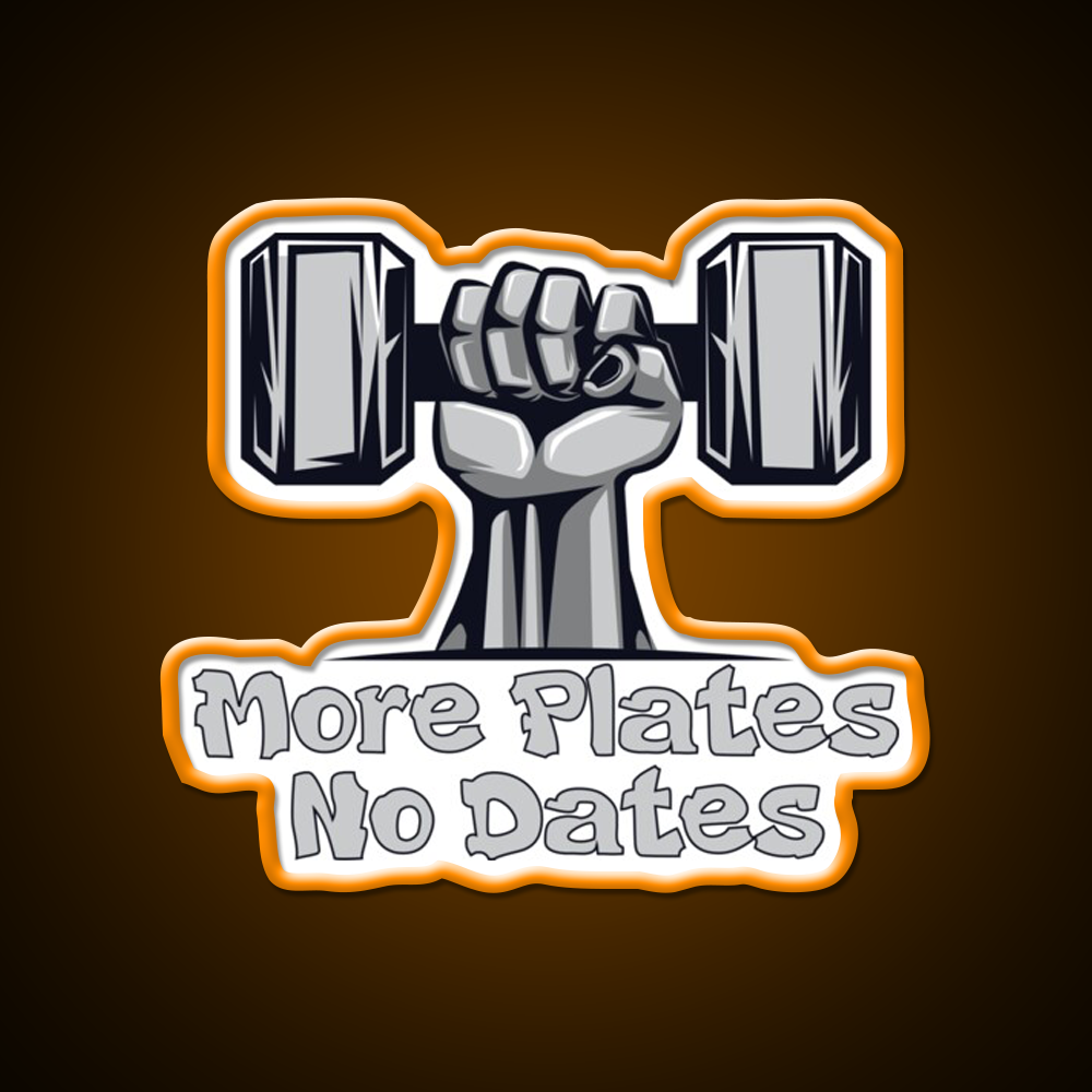 More Plates No Dates Essential Sign Gym Fitness Led Neon Sign Rgb Color