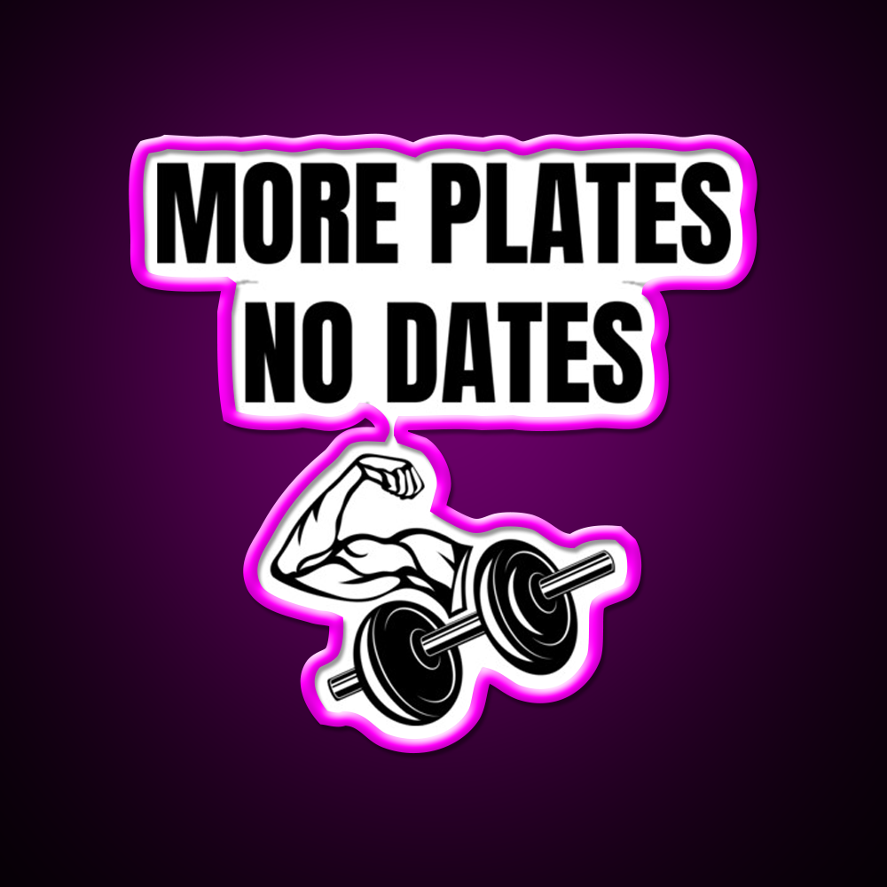 More Plates No Dates Gym Fitness Led Neon Sign For Workout Wall Rgb Color