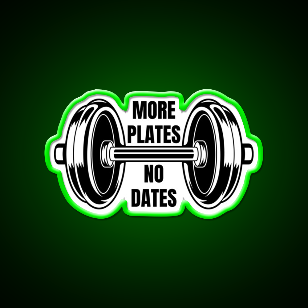More Plates No Dates Gym Fitness Led Neon Sign Rgb Color