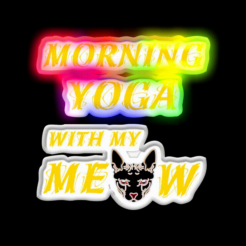 Morning Yoga With My Cat Yoga Led Neon Sign For Wellness Space Rgb Color