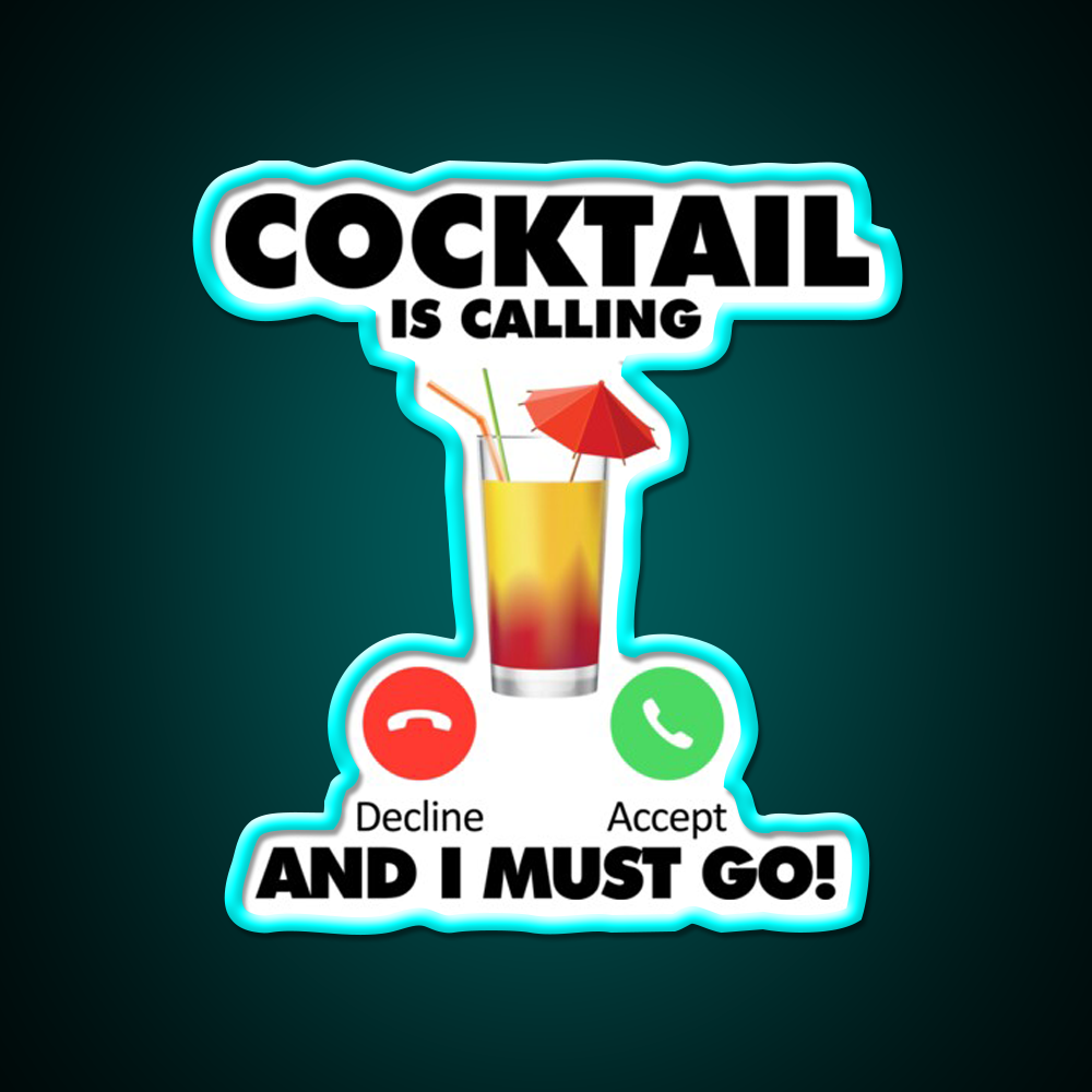 My Cocktail Is Calling I Must Go Drink Cocktail Bar Decor Led Neon Sign Rgb Color - Size and dimension reference
