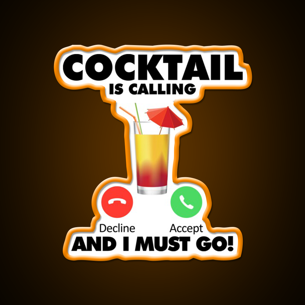 My Cocktail Is Calling I Must Go Drink Cocktail Bar Decor Led Neon Sign Rgb Color - LED neon sign view 6