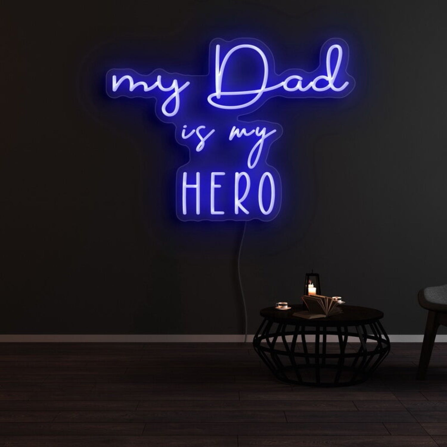 My Dad Is My Hero Led Neon Sign | Shineneon