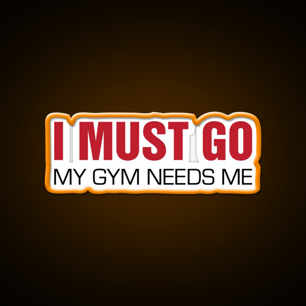 My Gym Needs Me Gym Fitness Led Neon Sign Rgb Color