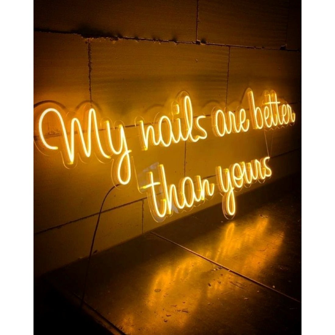 My Nails Are Better Than Yours Neon Signs Neon Lights Led Neon Signs - Shineneon