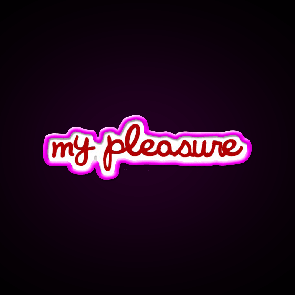 My Pleasure Fast Food Led Neon Sign For Burger Place Rgb Color - Shineneon
