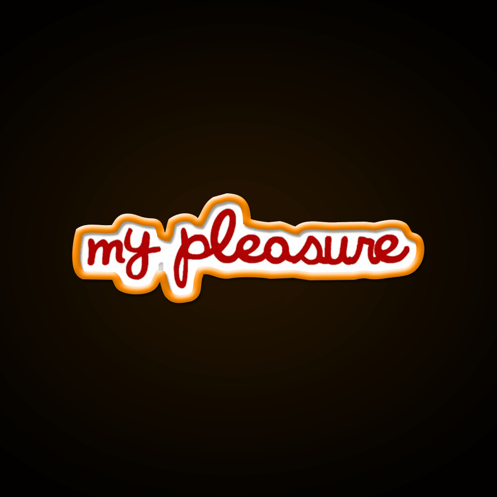 My Pleasure Fast Food Led Neon Sign For Burger Place Rgb Color - Shineneon