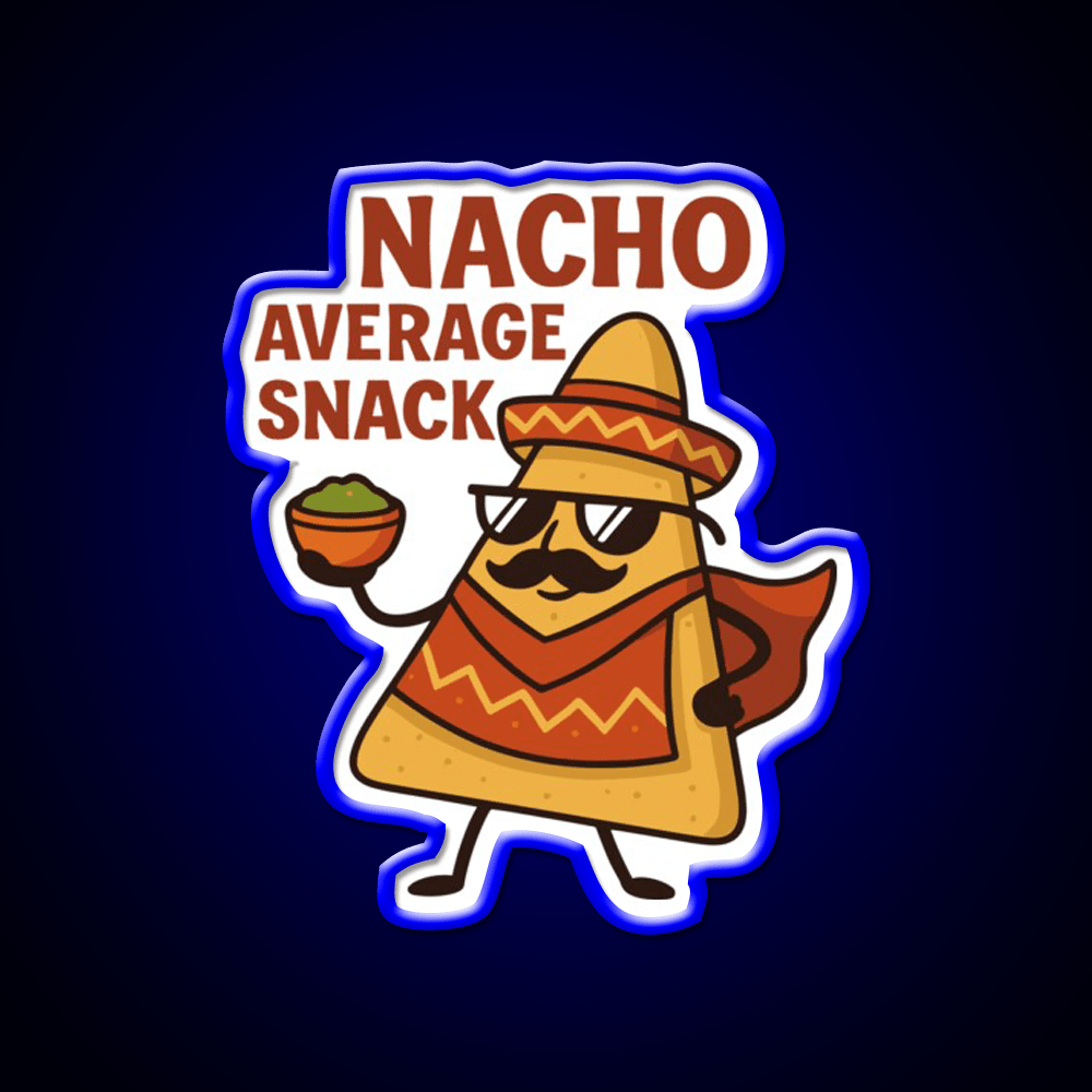 Nacho Average Snack Food Led Neon Sign Rgb Color - Shineneon