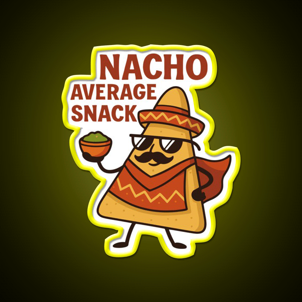 Nacho Average Snack Food Led Neon Sign Rgb Color - Custom LED neon sign front view