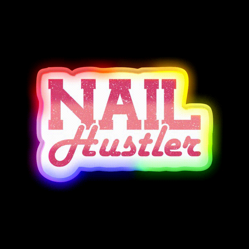 Nail Hustler Nail Tech Nail Salon Led Neon Sign Rgb Color - LED neon sign close-up detail