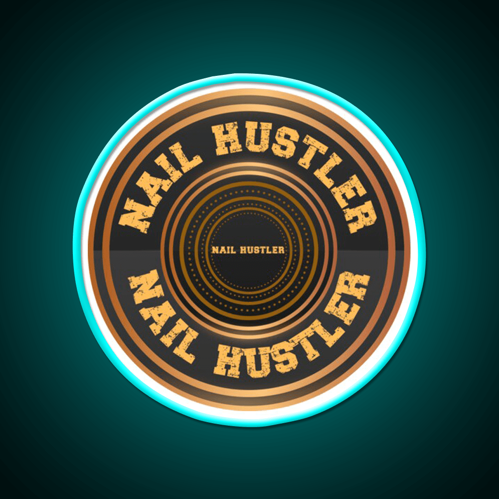 Nail Hustler Perfect For Anyone Who Loves Nail Salon Led Neon Sign Rgb Color - Shineneon