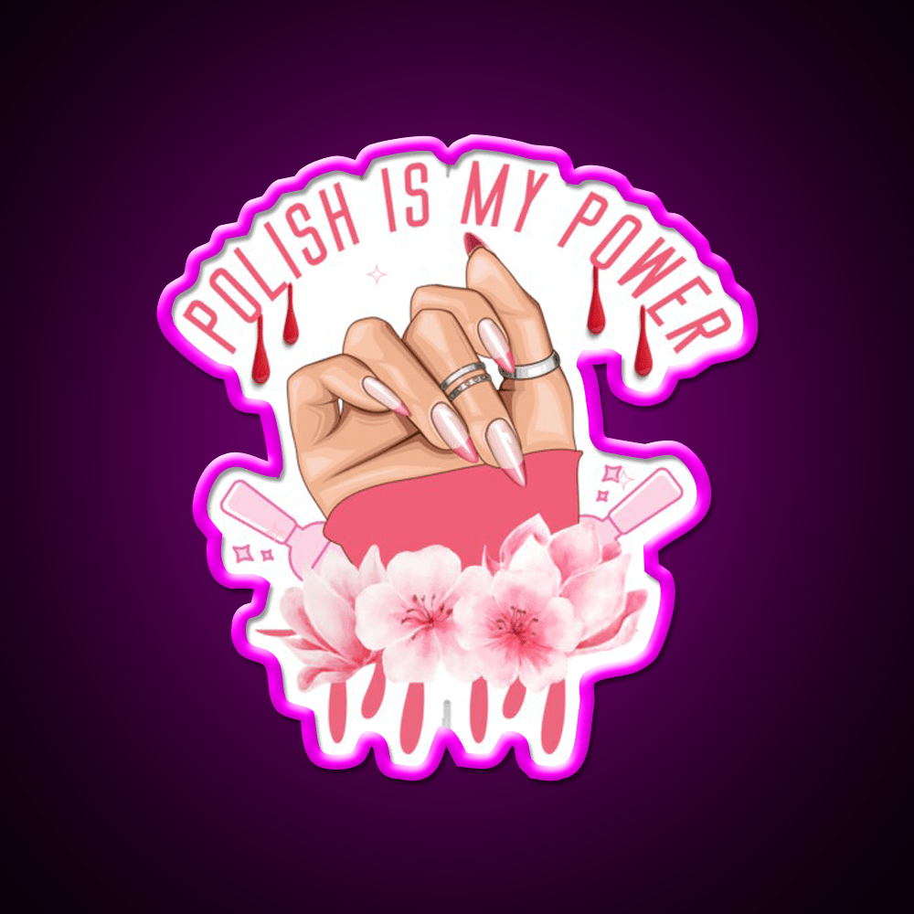 Nail Polish Is My Power Nail Salon Led Neon Sign Rgb Color - Shineneon