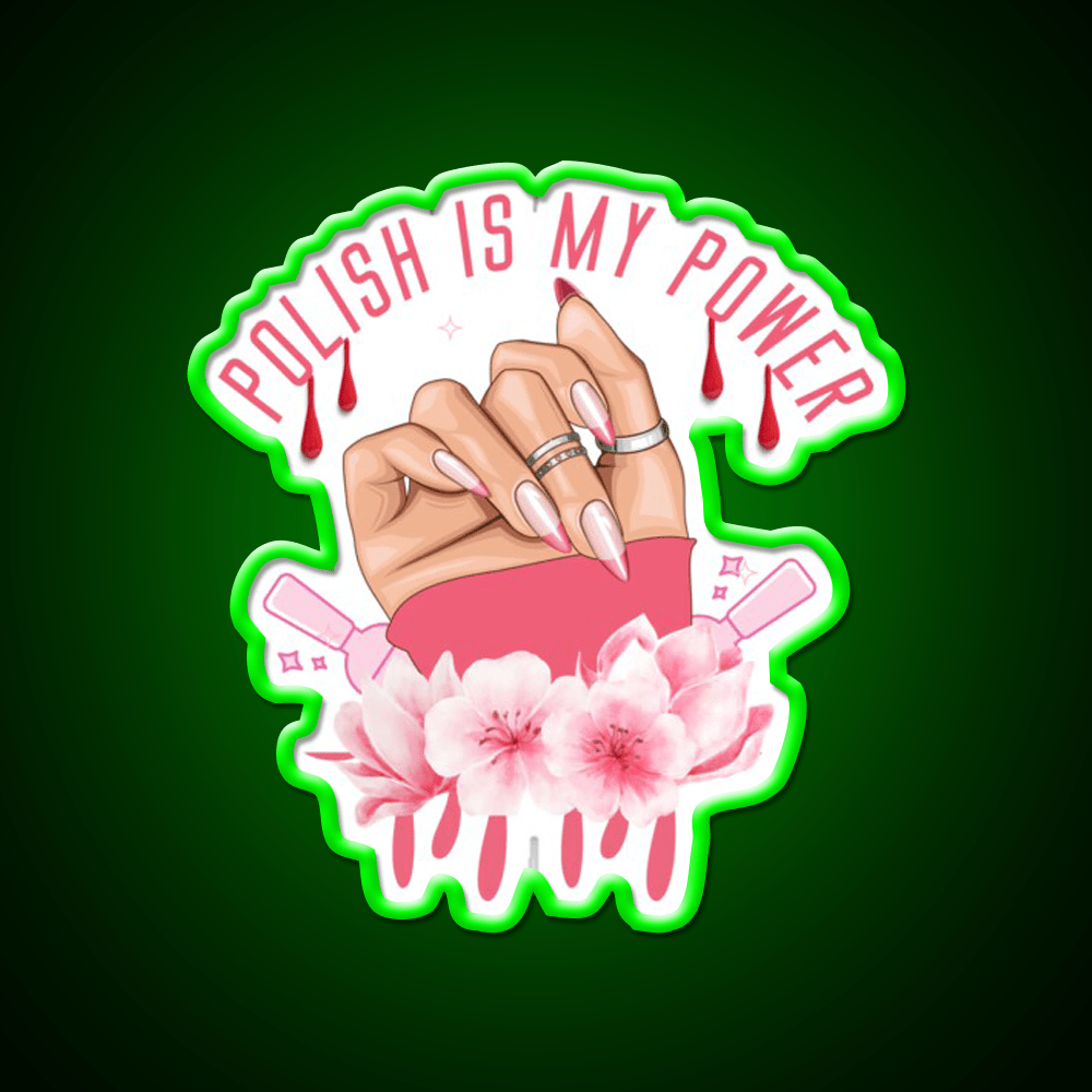 Nail Polish Is My Power Nail Salon Led Neon Sign Rgb Color - Shineneon