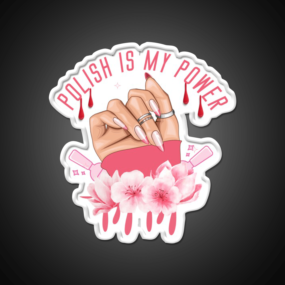Nail Polish Is My Power Nail Salon Led Neon Sign Rgb Color - Shineneon