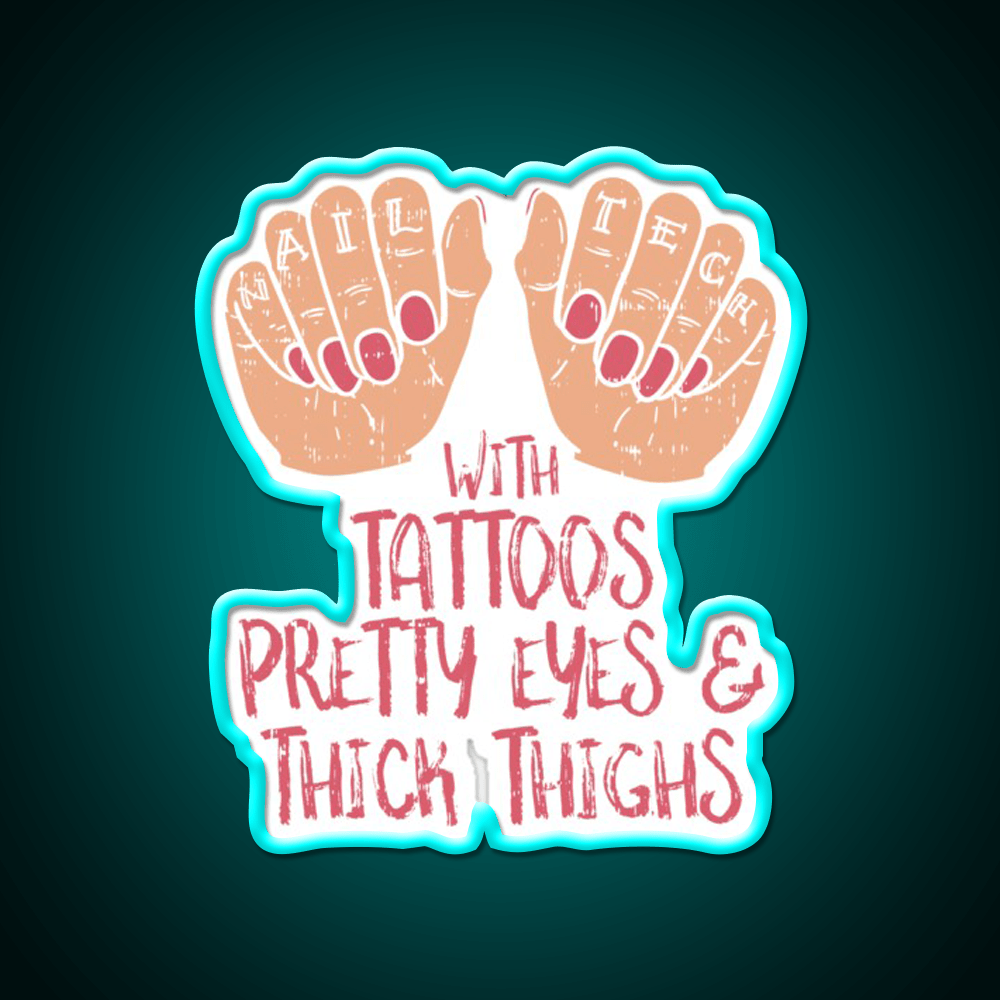 Nail Tech With Tattoos Pretty Eyes Thick Thighs Nail Salon Led Neon Sign Rgb Color - Shineneon
