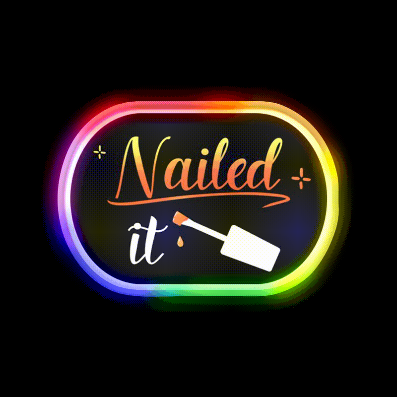 Nailed It Nails Manicure Pedicure Funny Nail Salon Led Neon Sign Rgb Color - LED neon sign close-up detail