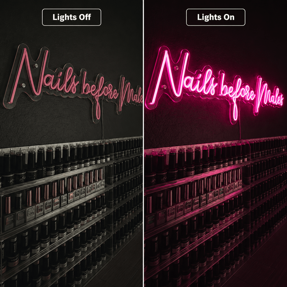 Nails Before Males LED Neon Sign - Shineneon