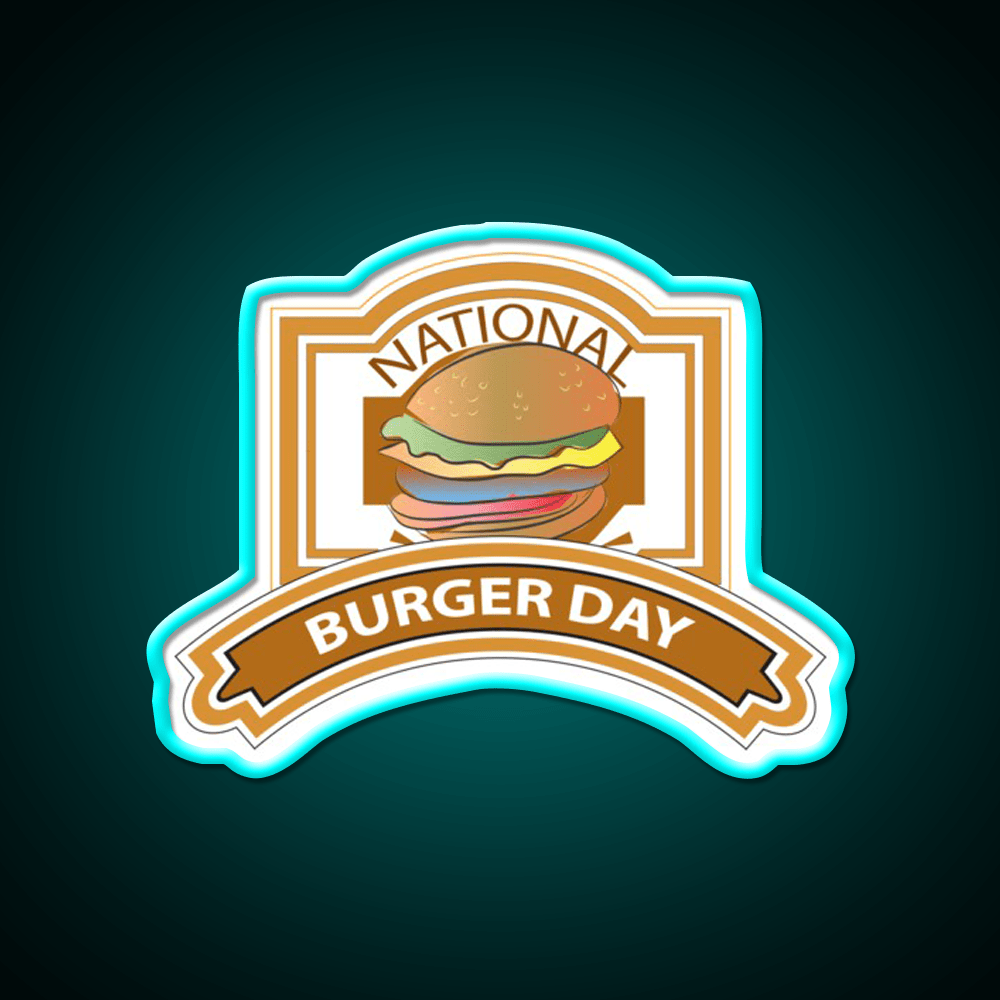 National Burger Day Sign Snack Food Led Neon Sign Rgb Color - Shineneon