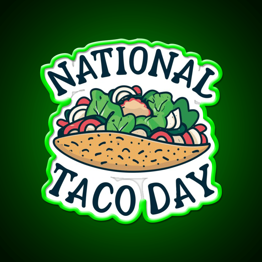 National Taco Day October 4 Taco Led Neon Sign Mexican Food Sign Rgb Color - Shineneon