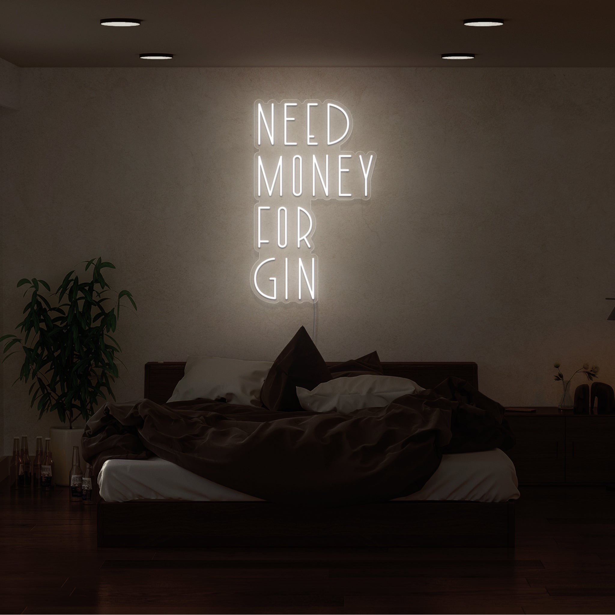 Need Money For Gin Led Neon Sign | Shineneon
