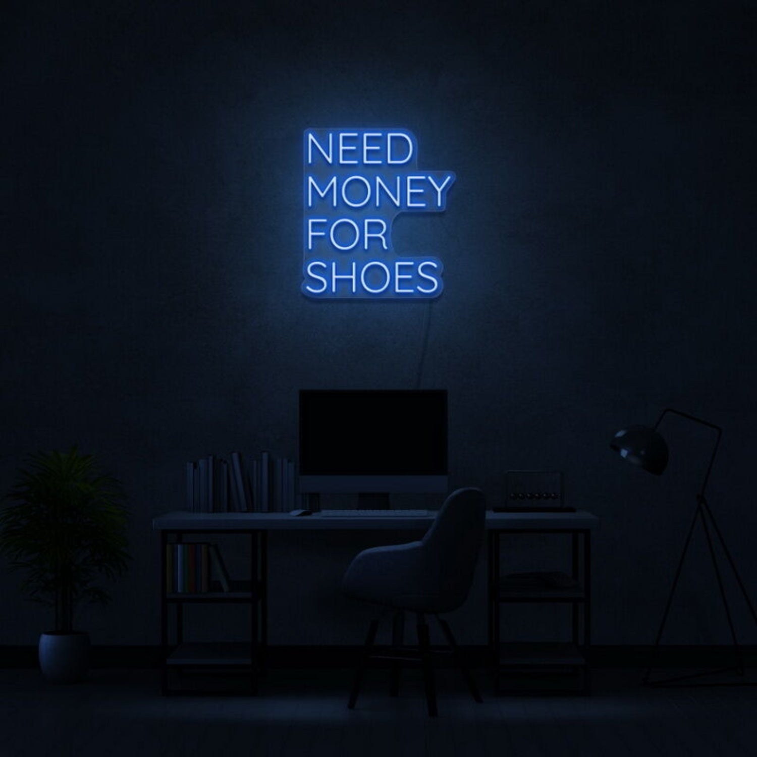 Need Money For Shoes Led Neon Sign | Shineneon