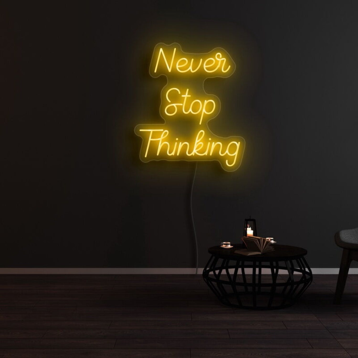 Never Stop Thinking Led Neon Sign | Shineneon