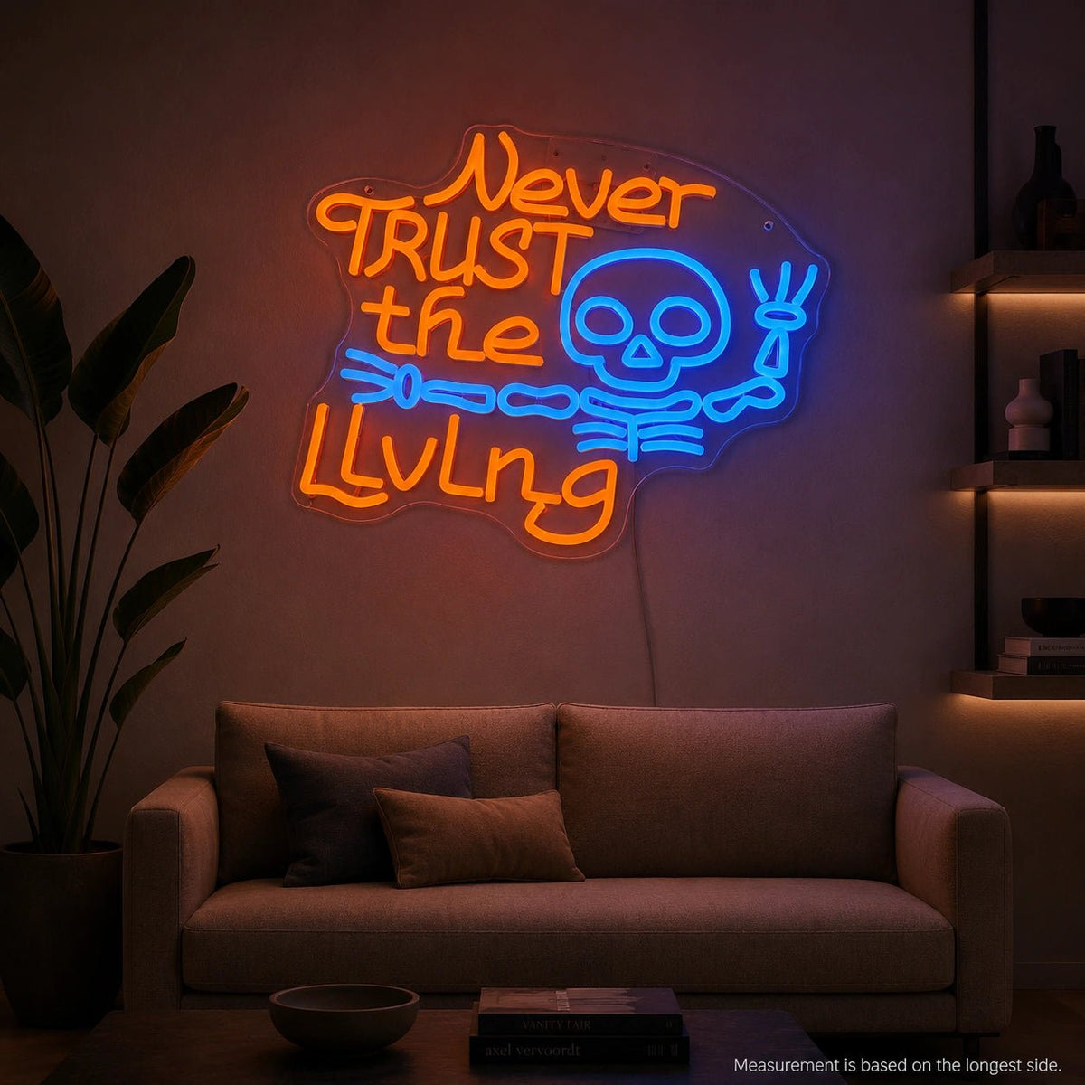 Never Trust The Living Skeleton LED Neon Sign - Shineneon