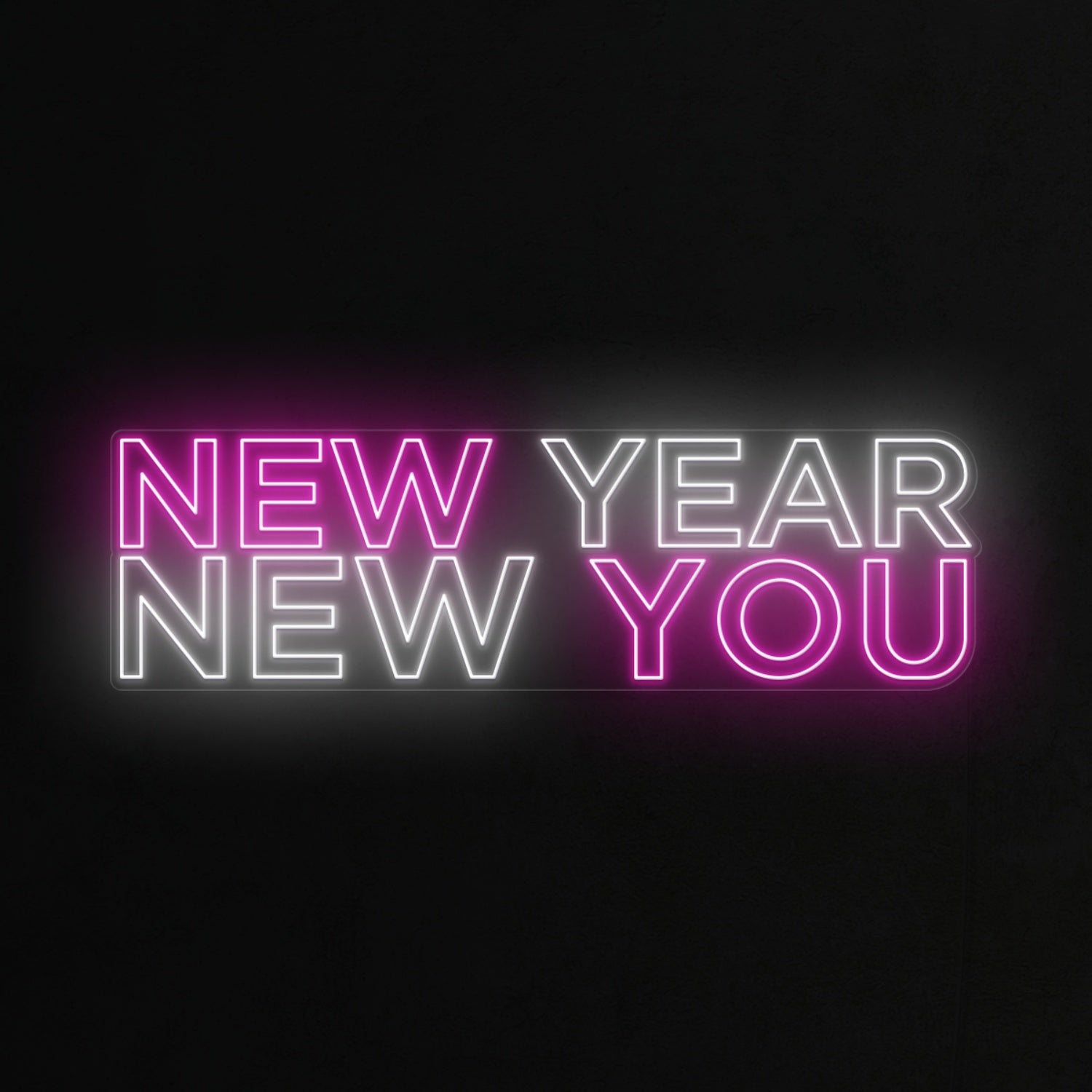 New Year New You Neon Sign | Shineneon