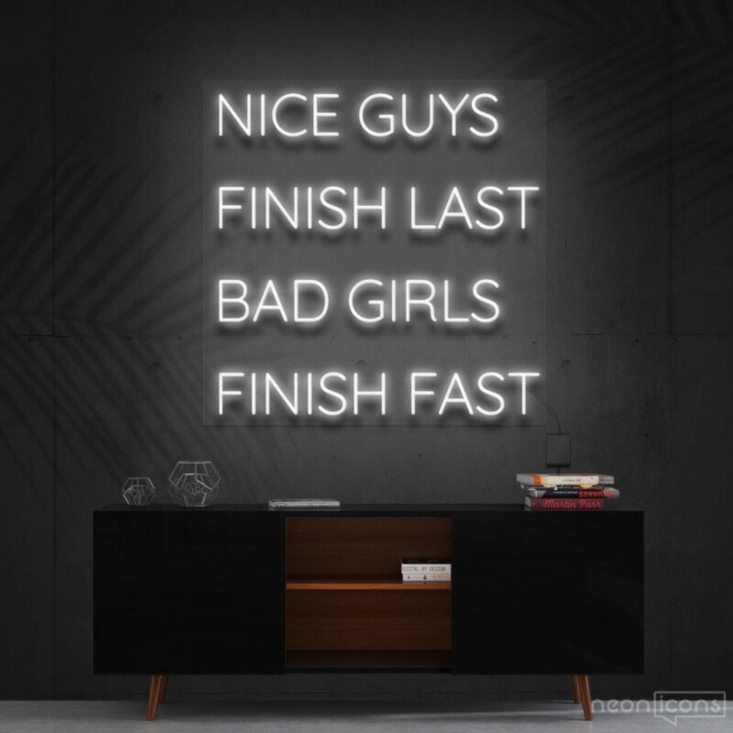Nice Guys Finish Last Led Neon Sign For Bold Statements | Shineneon