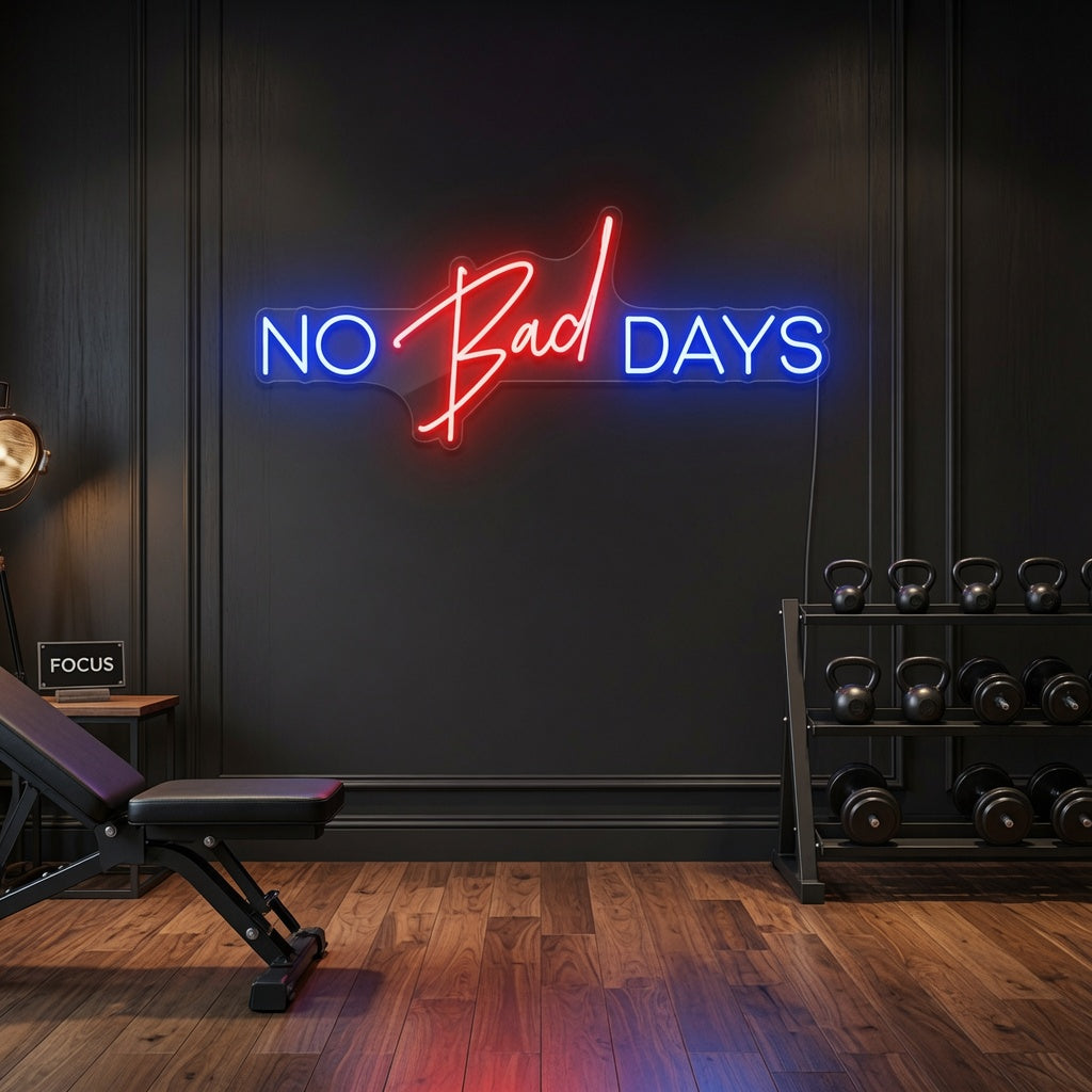 No Bad Days LED Neon Sign Wall Neon Sign - 03 Real Lifestyle Scene