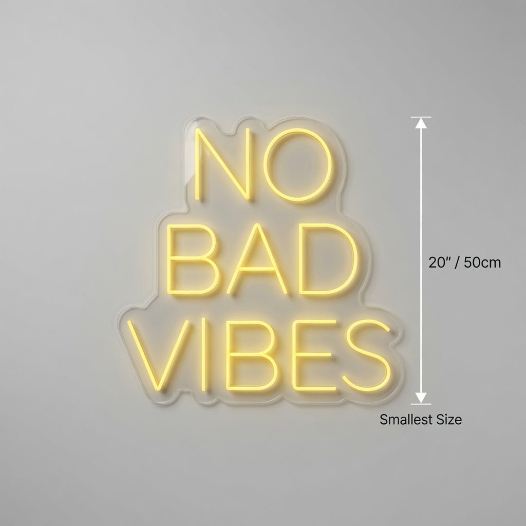 No Bad Vibes LED Neon Sign Home Wall Art - Shineneon