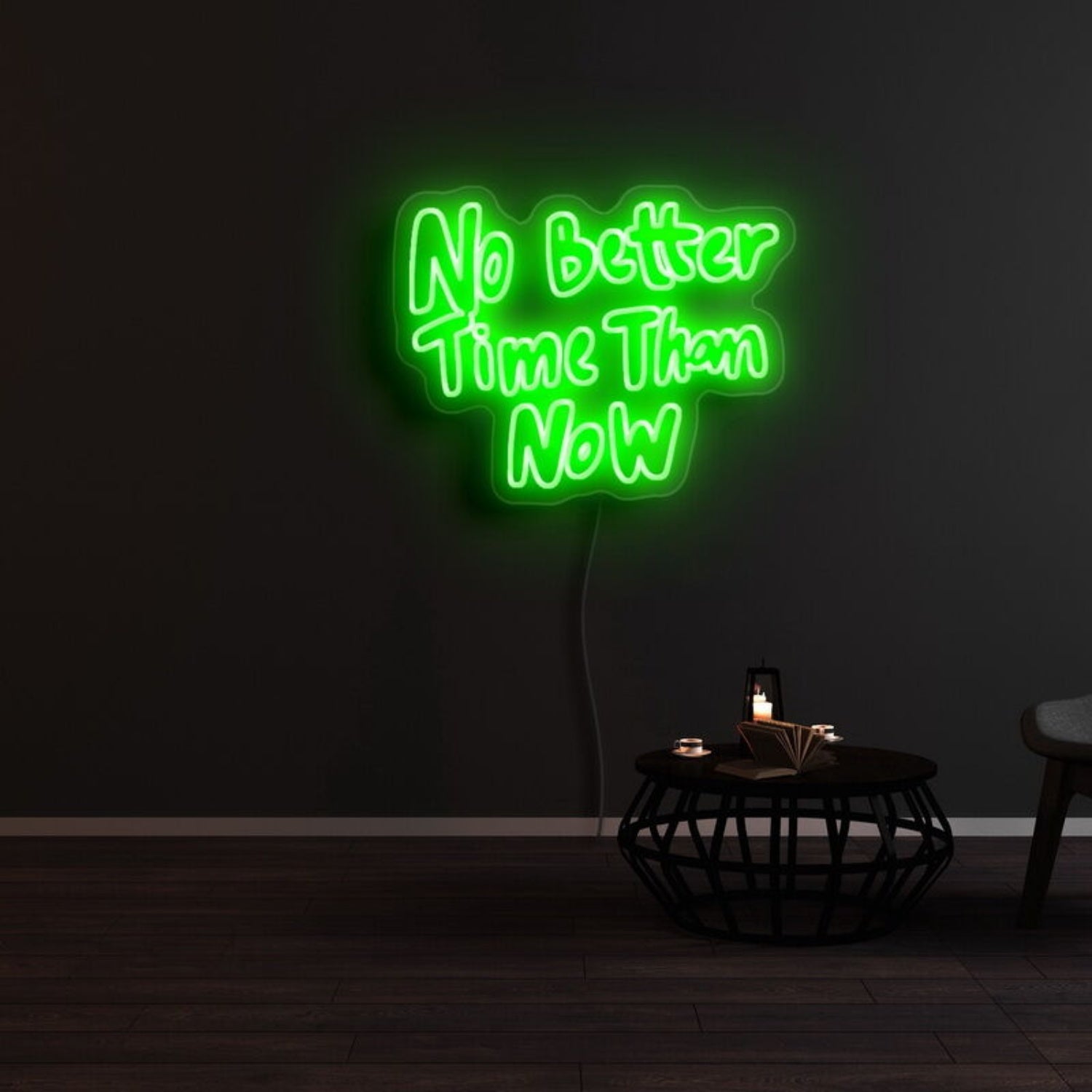 No Better Time Than Now Led Neon Sign | Shineneon