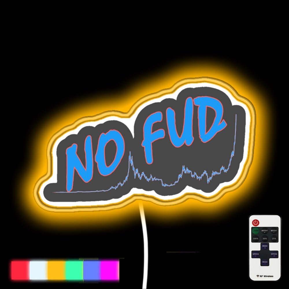 No Fud Led Neon Sign - Shineneon