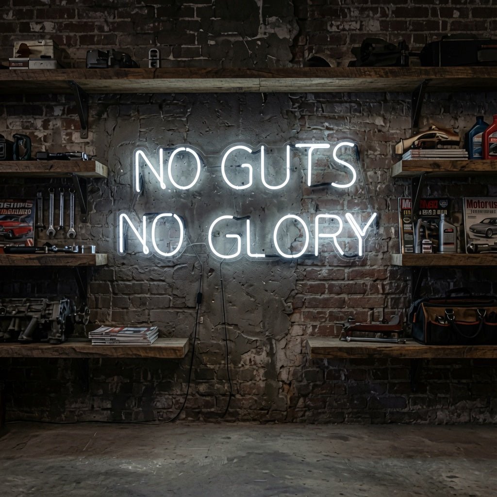 No Guts No Glory LED Neon Sign - Shineneon