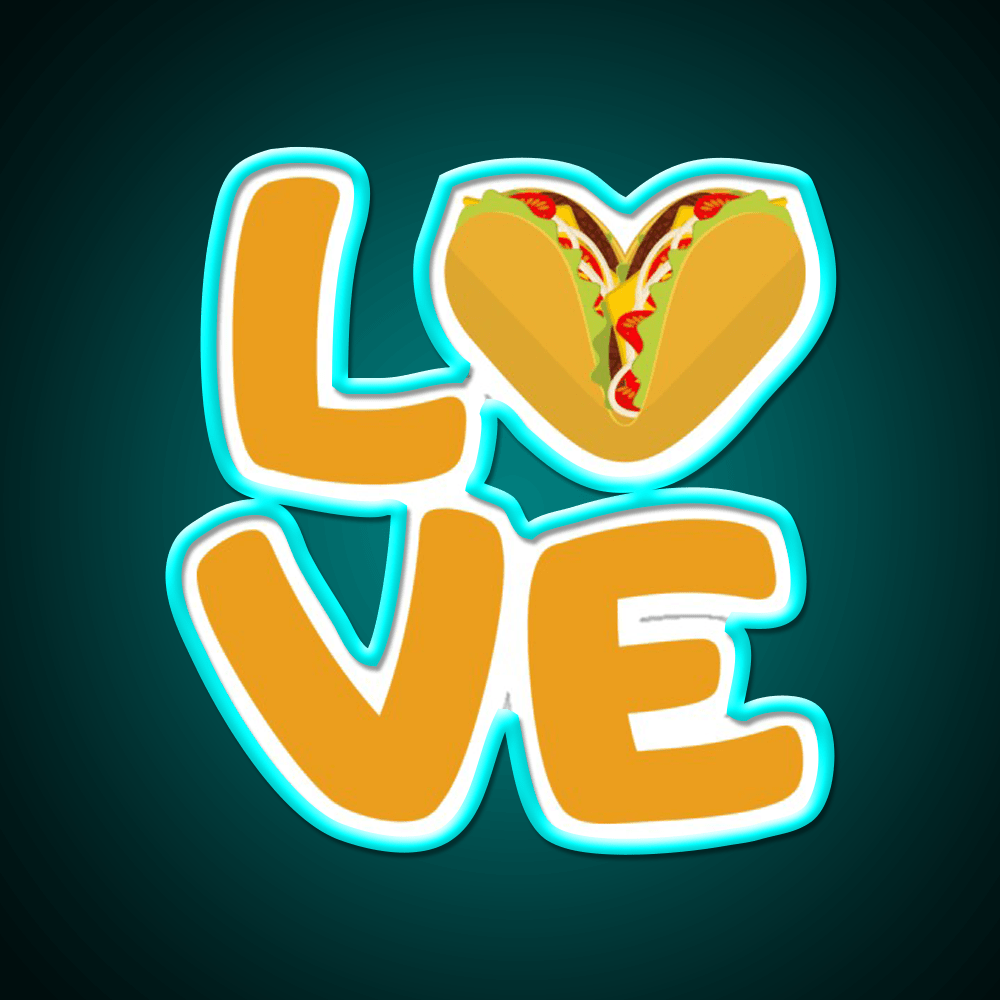 No Love No Tacos La Carreta Funny Taco Led Neon Sign Rgb Color - Shineneon