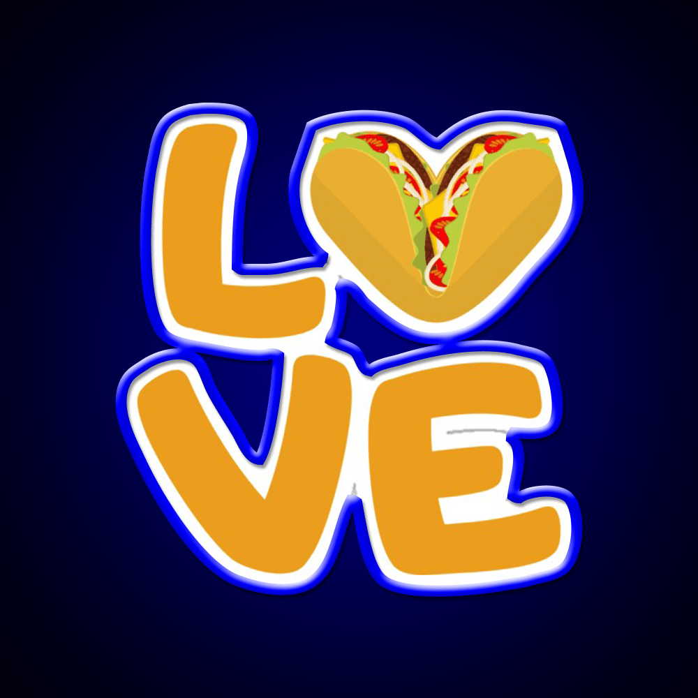 No Love No Tacos La Carreta Funny Taco Led Neon Sign Rgb Color - Shineneon