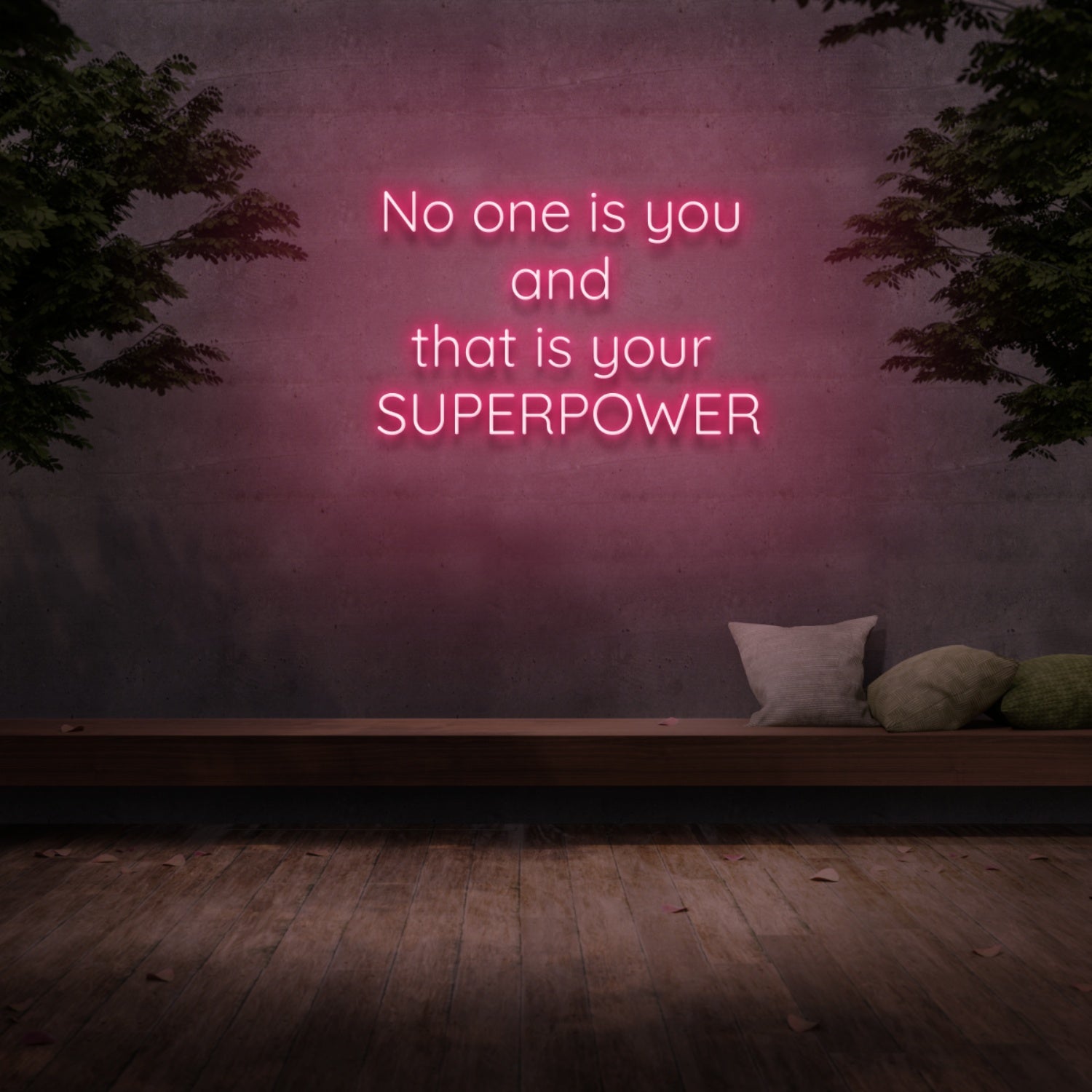 No One Is You And That Is Your Superpower Neon Sign | Shineneon
