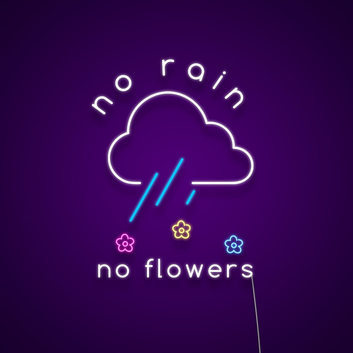 No Rain No Flowers Led Neon Signs Wall Art | Shineneon