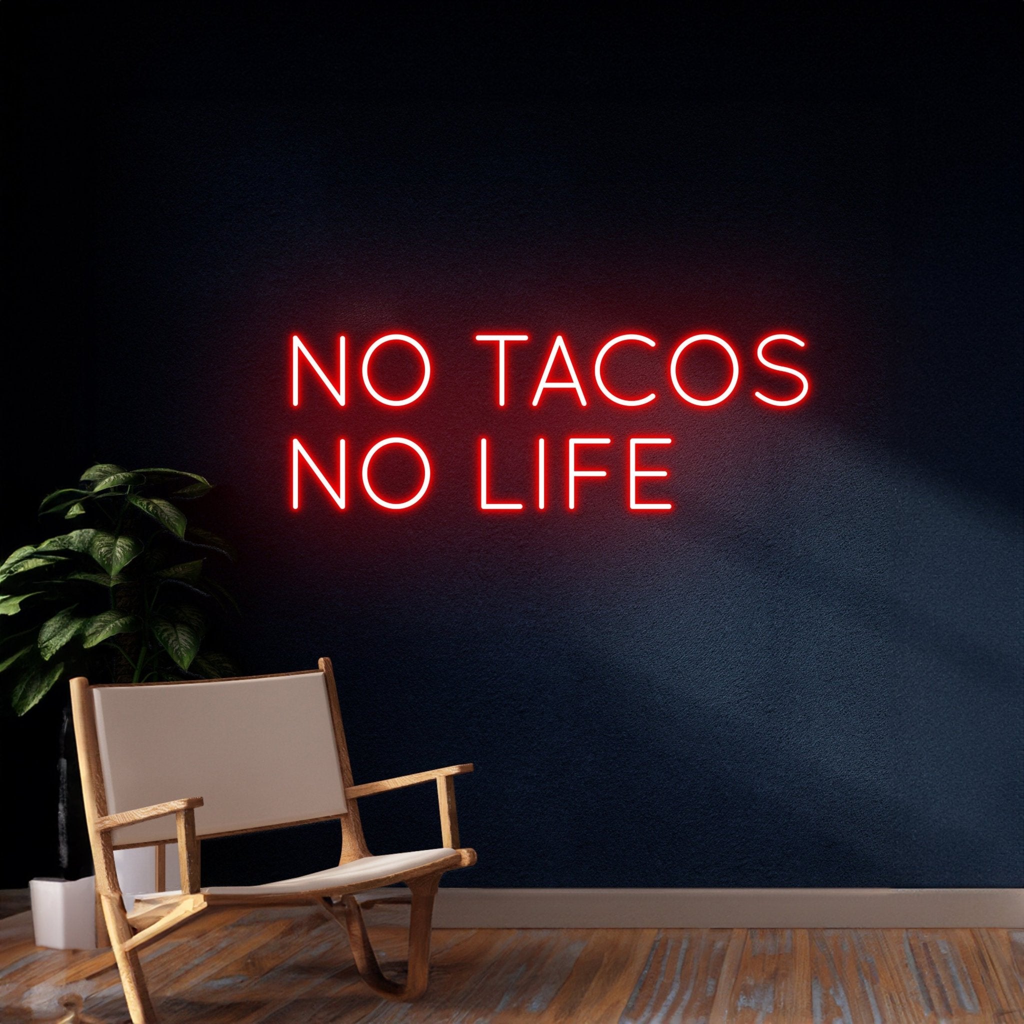 No Tacos No Life Neon Sign - Shineneon