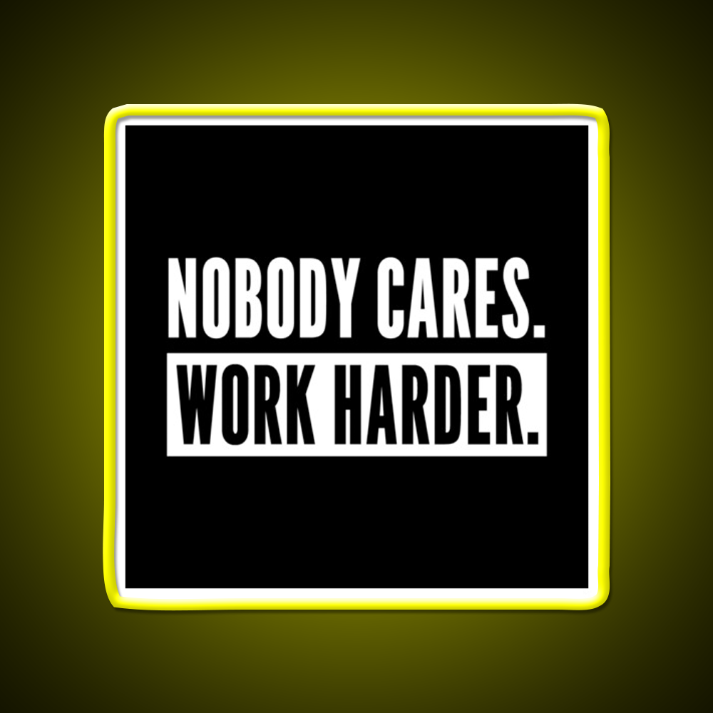 Nobody Cares Work Harder For Athletes Gym Fitness Led Neon Sign Rgb Color