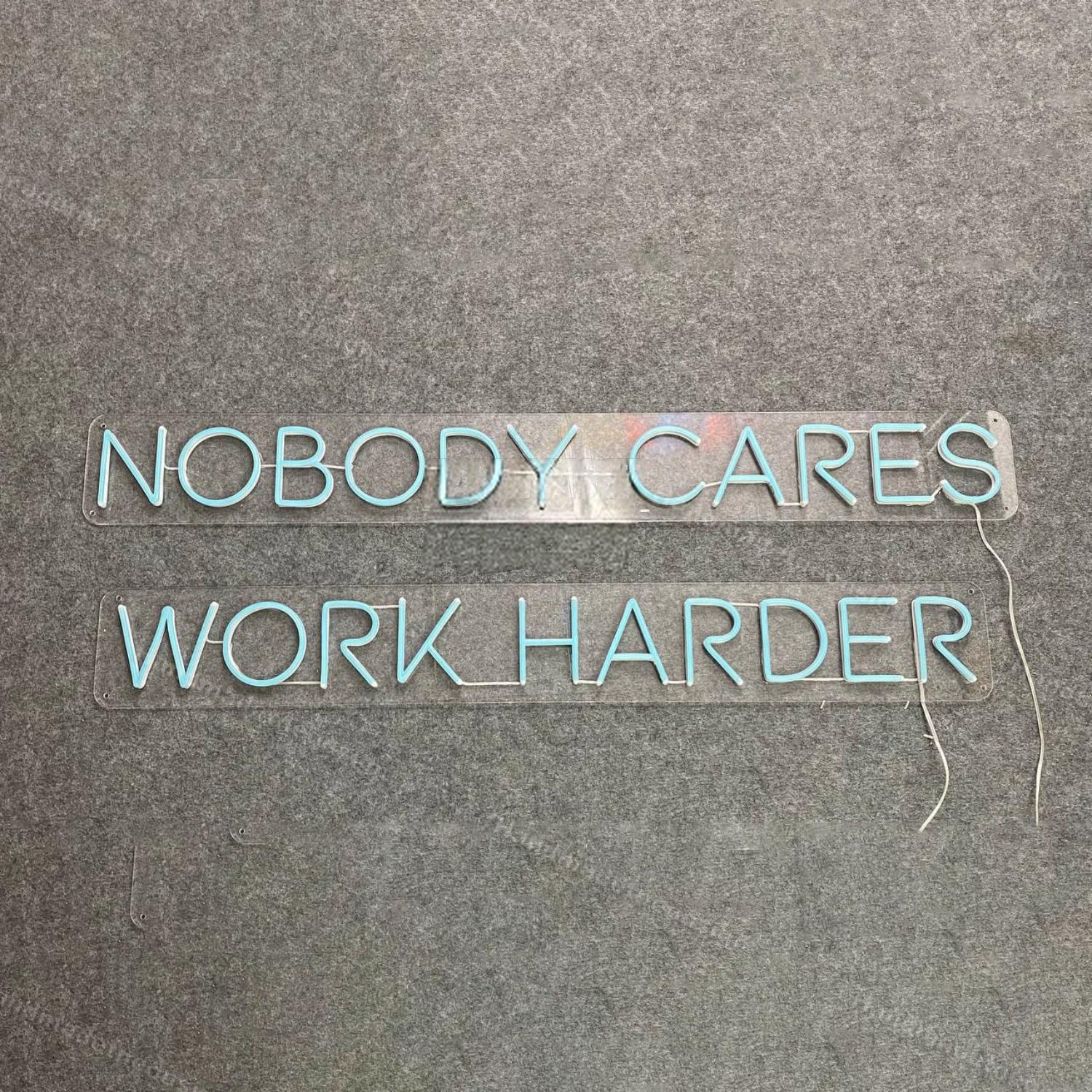 Nobody Cares Work Harder Led Neon Sign Led Decor | Shineneon