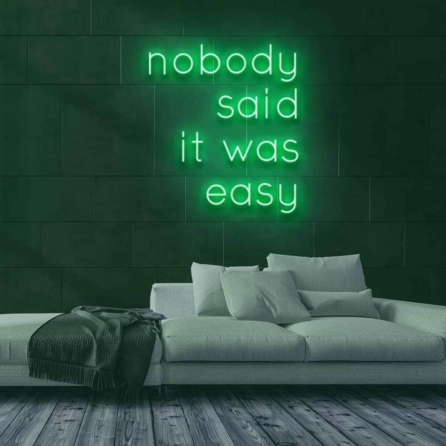 Nobody Said It Was Easy Led Neon Sign | Shineneon