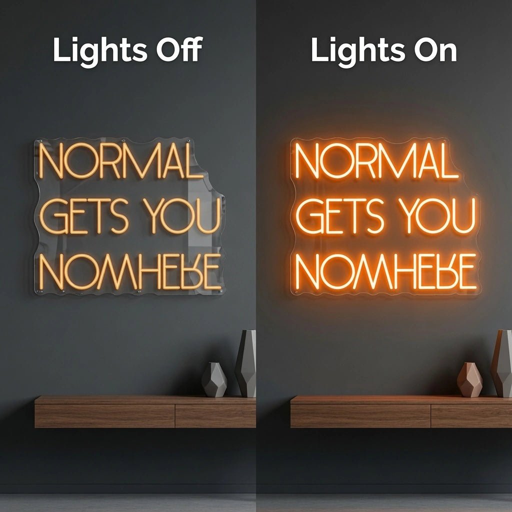 Normal Gets You Nowhere LED Neon Sign Wall Neon Sign - Shineneon