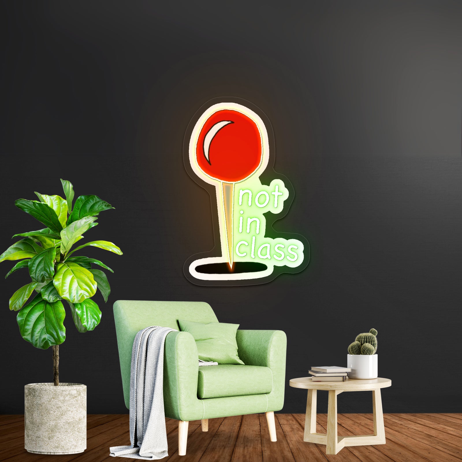 Not In Class Artwork Large Neon Signs