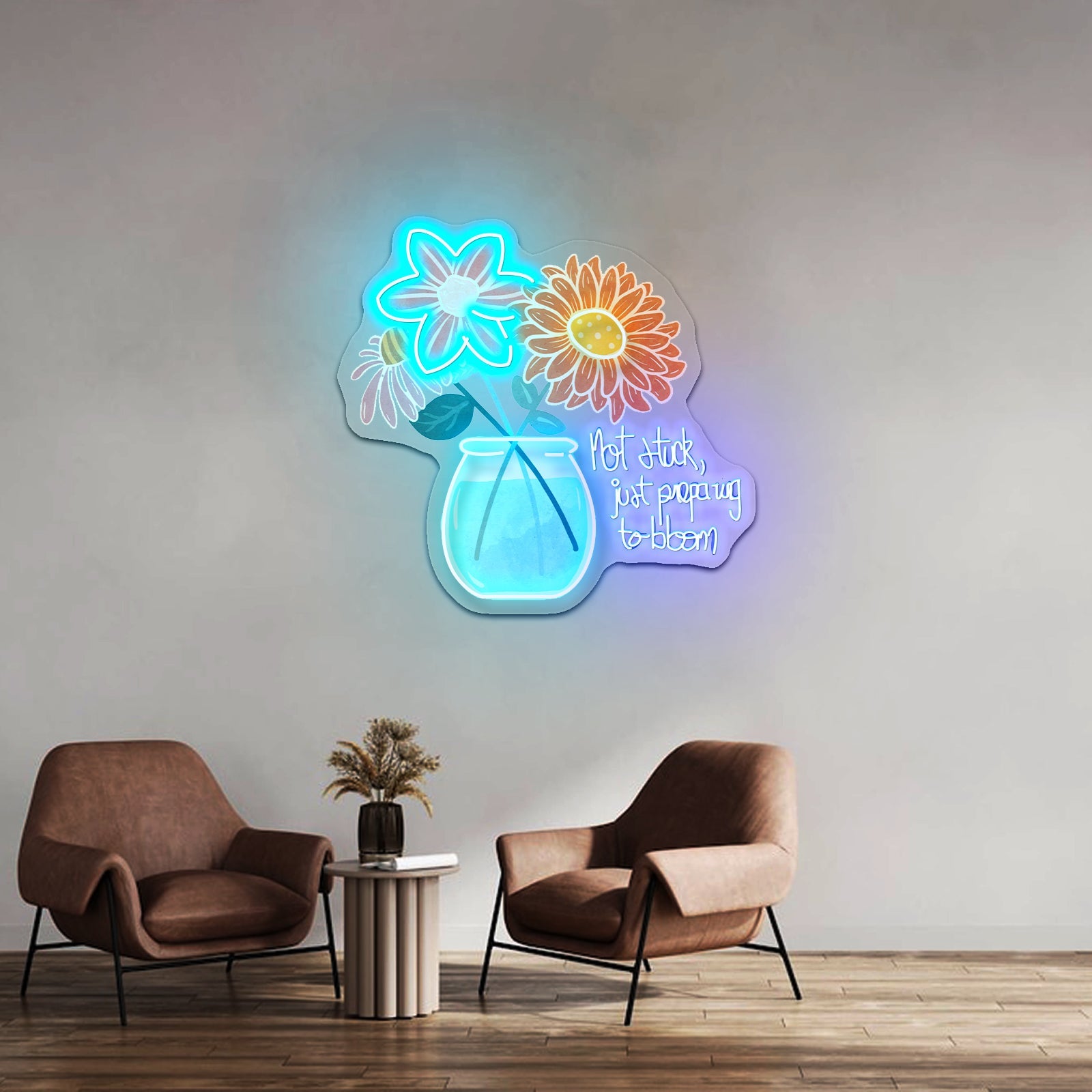 Not Stuck Just Preparing To Bloom Artwork Neon Signs - Shineneon