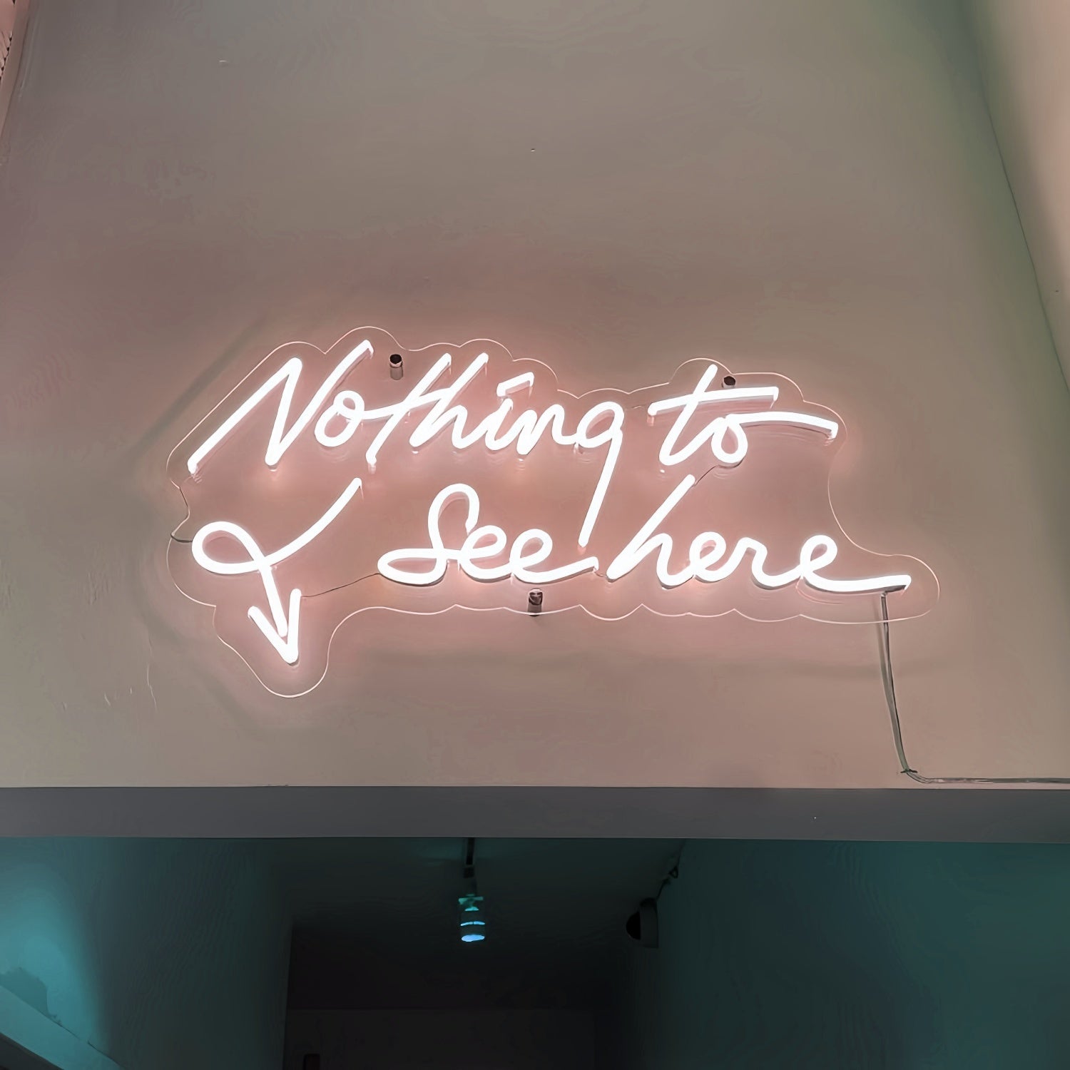 Nothing To See Here Neon Sign For Chill Spaces | Shineneon